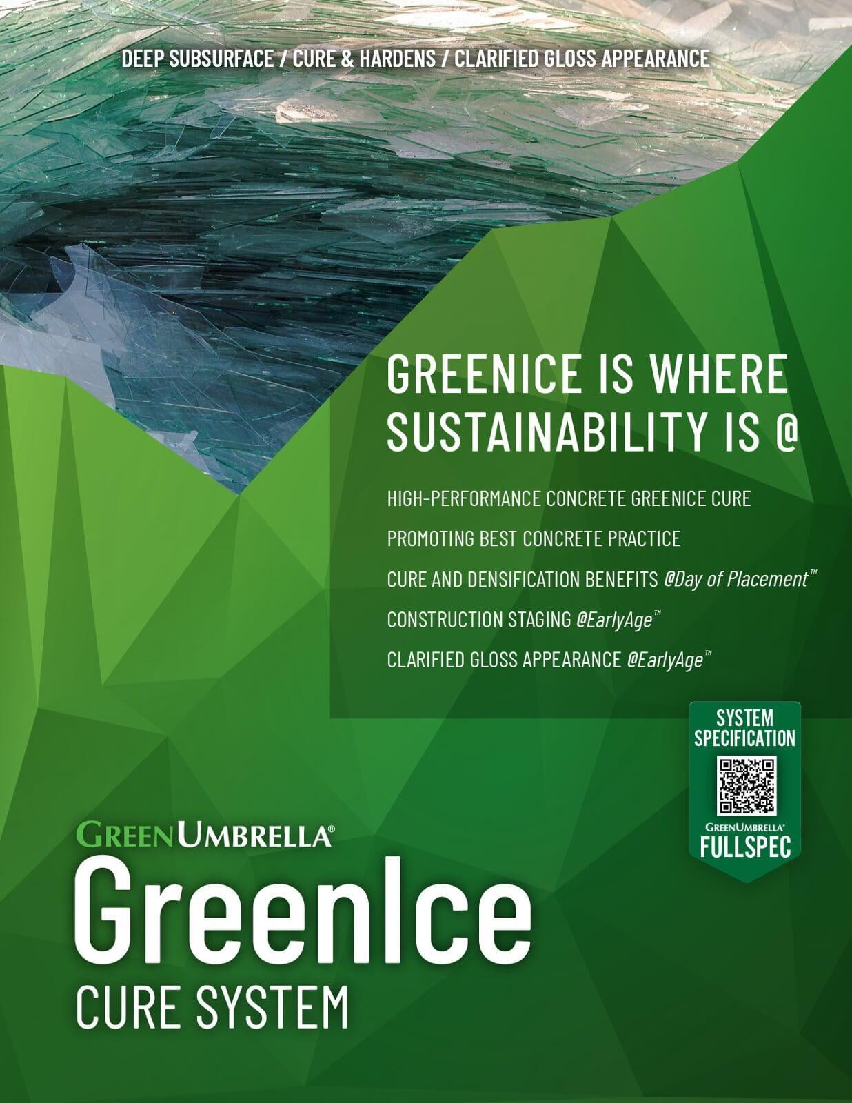 GreenIce Cure and Cap CutSheet GreenIce Cure and Cap CutSheet